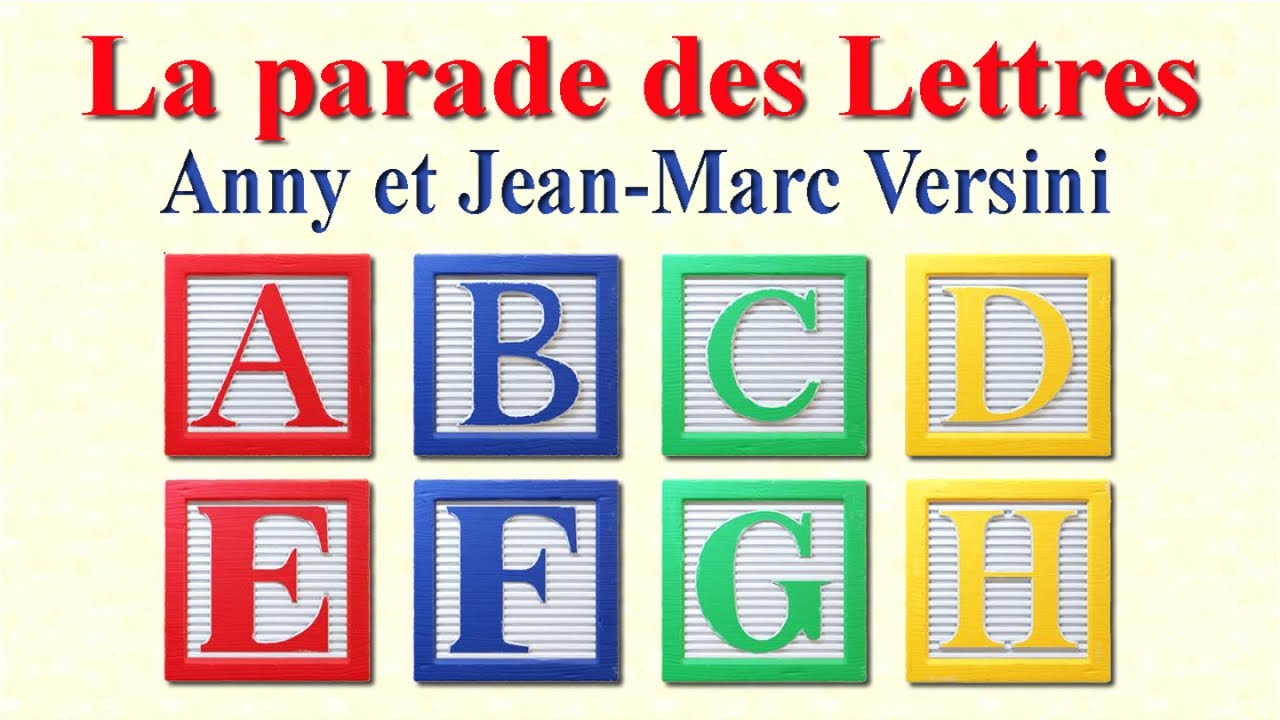 Anny Versini, Jean-Marc Versini - La parade des Lettres (Clip officiel)