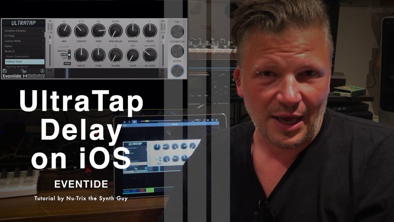 Eventide Ultratap Delay plugin on ios - tutorial