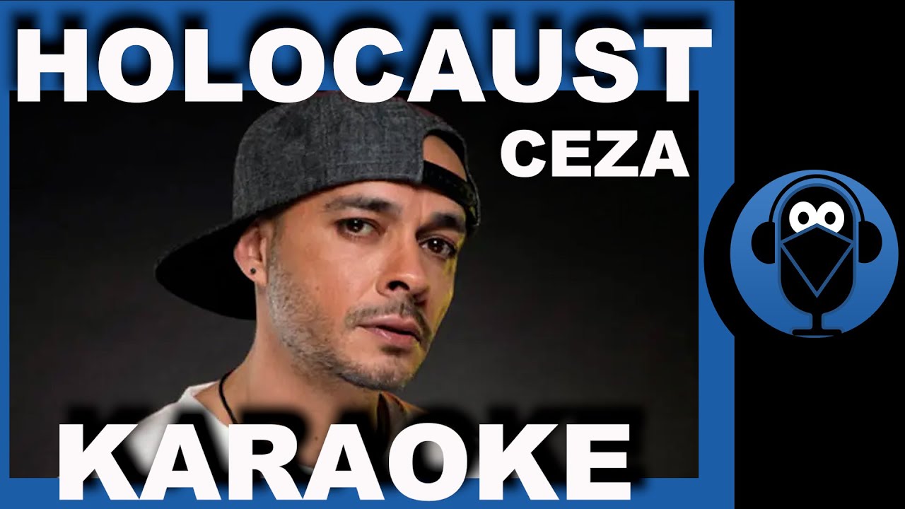 CEZA - Holocaust / (Karaoke)  / COVER