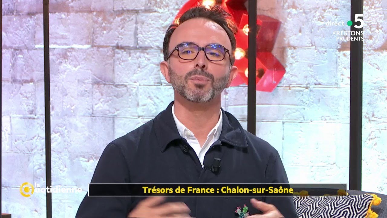 Trésors de France : Chalon-sur-Saône - La Quotidienne