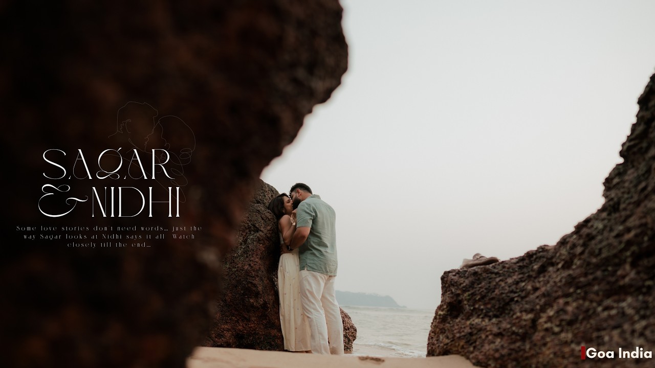 Goa Best Pre wedding 2026 / Sagar & Nidhi / 4k Pre - Wedding / 2026 Best Pre Wedding Shoot In Goa