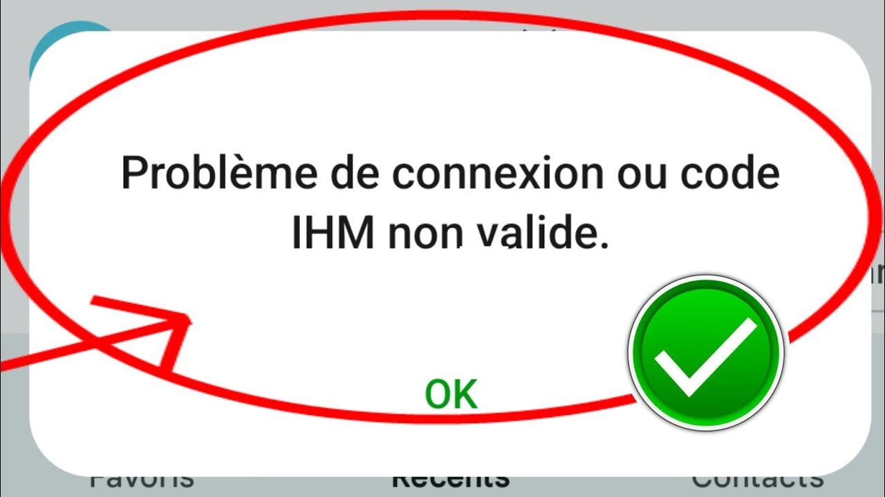 Comment résoudre un problème de connexion ou un code MMI non valide (2024) |