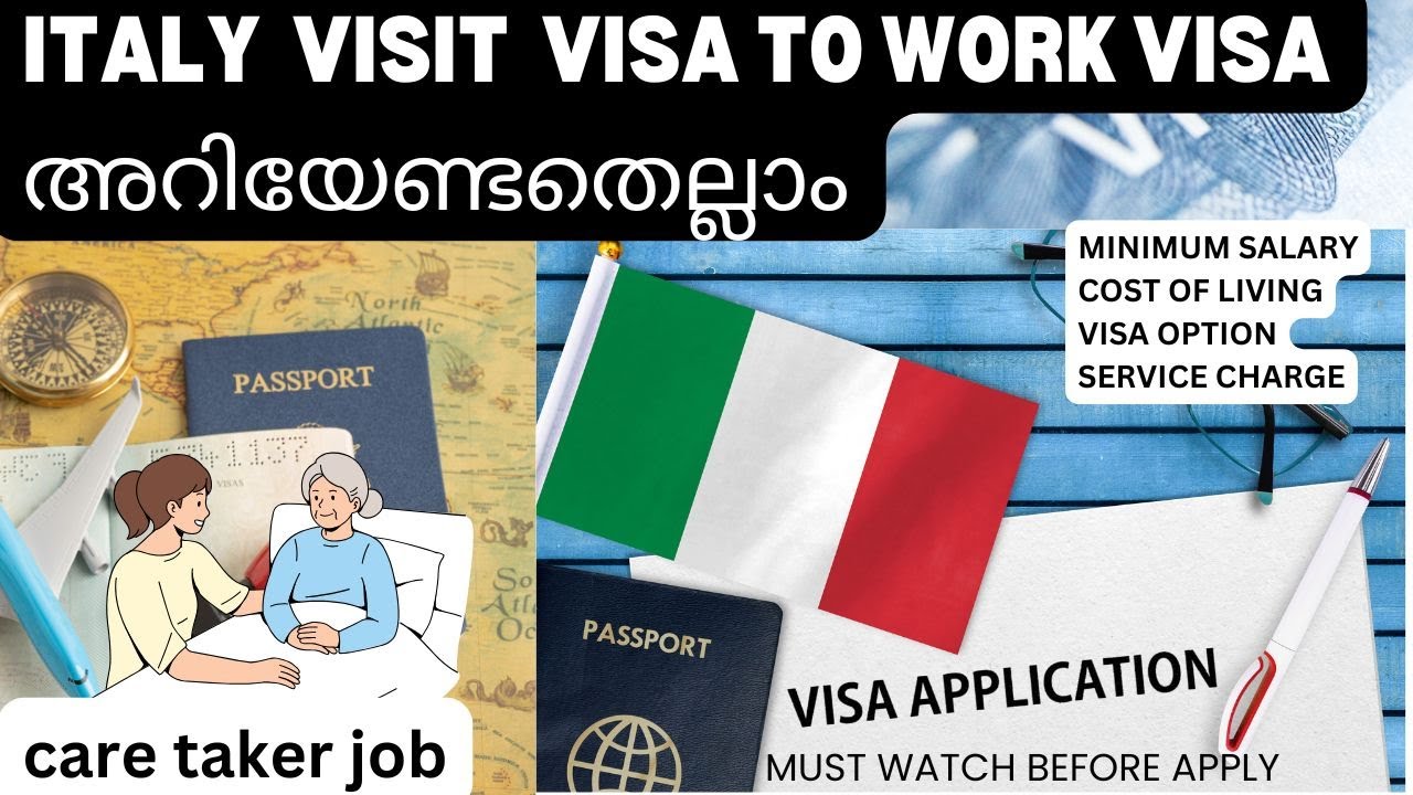 ITALY VISIT TO WORK VISA അറിയേണ്ടതെല്ലാം CareTaker Job