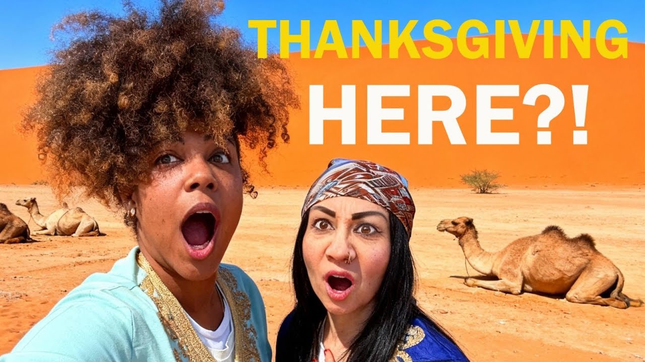 I Spent Thanksgiving in the Sahara Desert