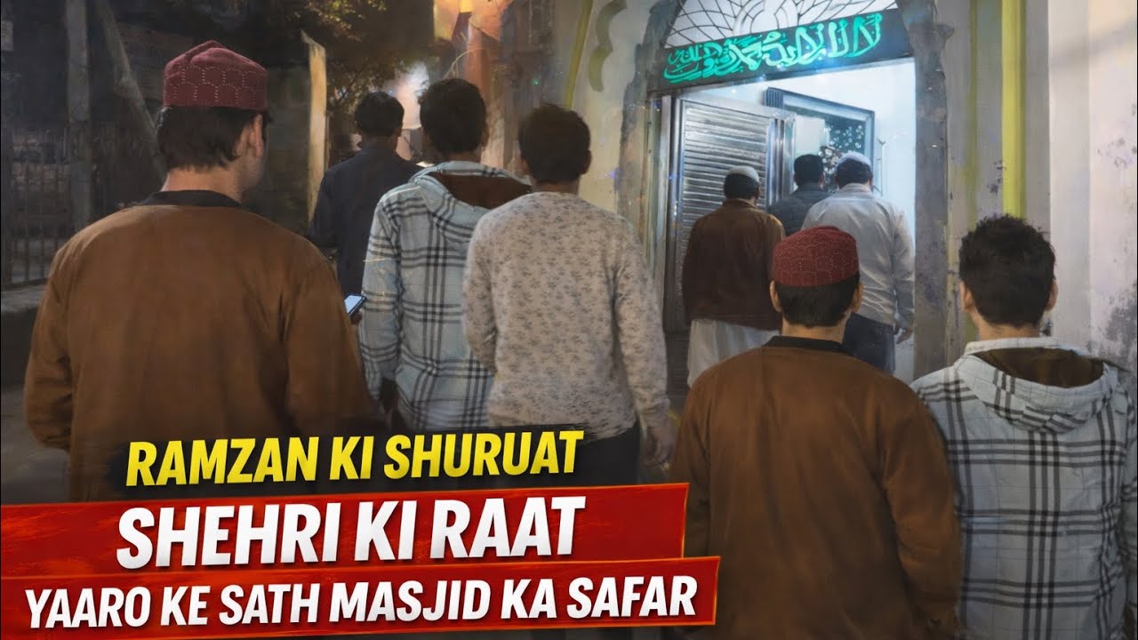Ramzaan ki pehli shehri 🌙🤍||| yaaro ke sath masjid ka safar 🫂