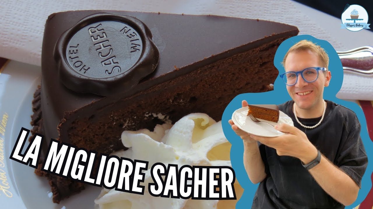LA MIGLIORE SACHER DI VIENNA | Filippo's Bakery