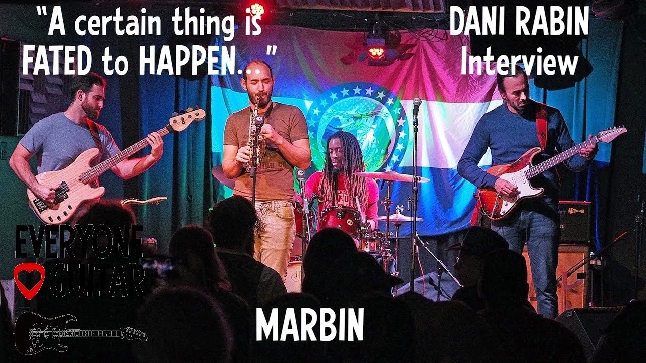 “You thought LIFE was ONE THING, but it becomes ANOTHER thing, VERY QUICKLY” Dani Rabin from Marbin