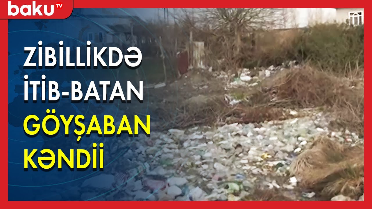 Zibillikdə itib-batan Göyşaban kəndi - BAKU TV
