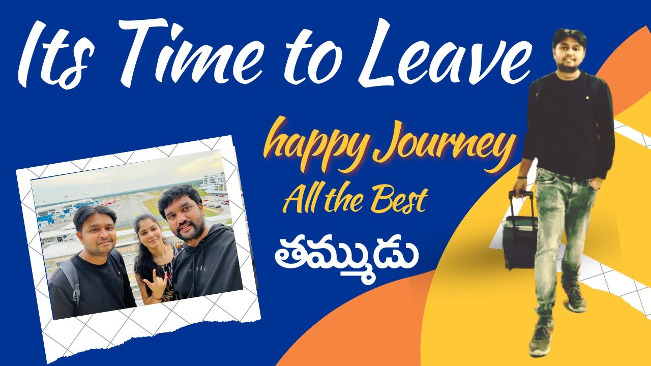 Malaysia To Ireland | it's Time to Leave | AirAsia KLIA2 | Telugu Vlogs