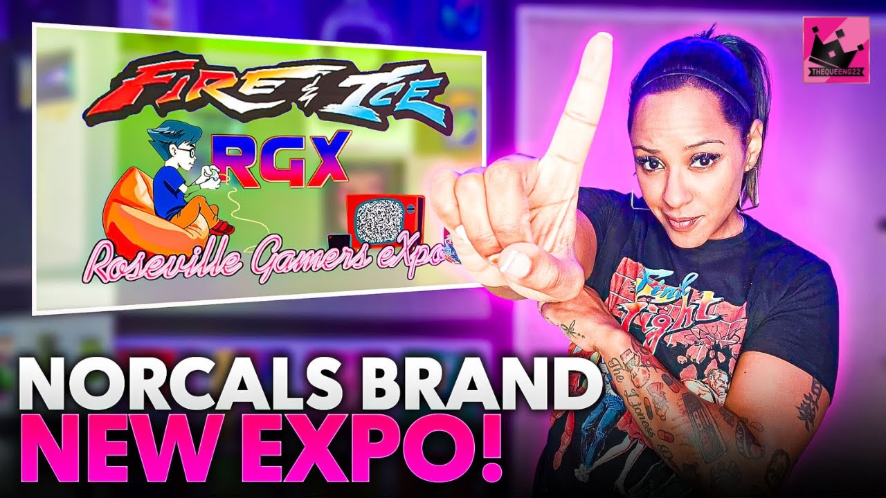 ⭐️ Northern California's BRAND NEW Expo - RGX | Roseville Gaming Expo