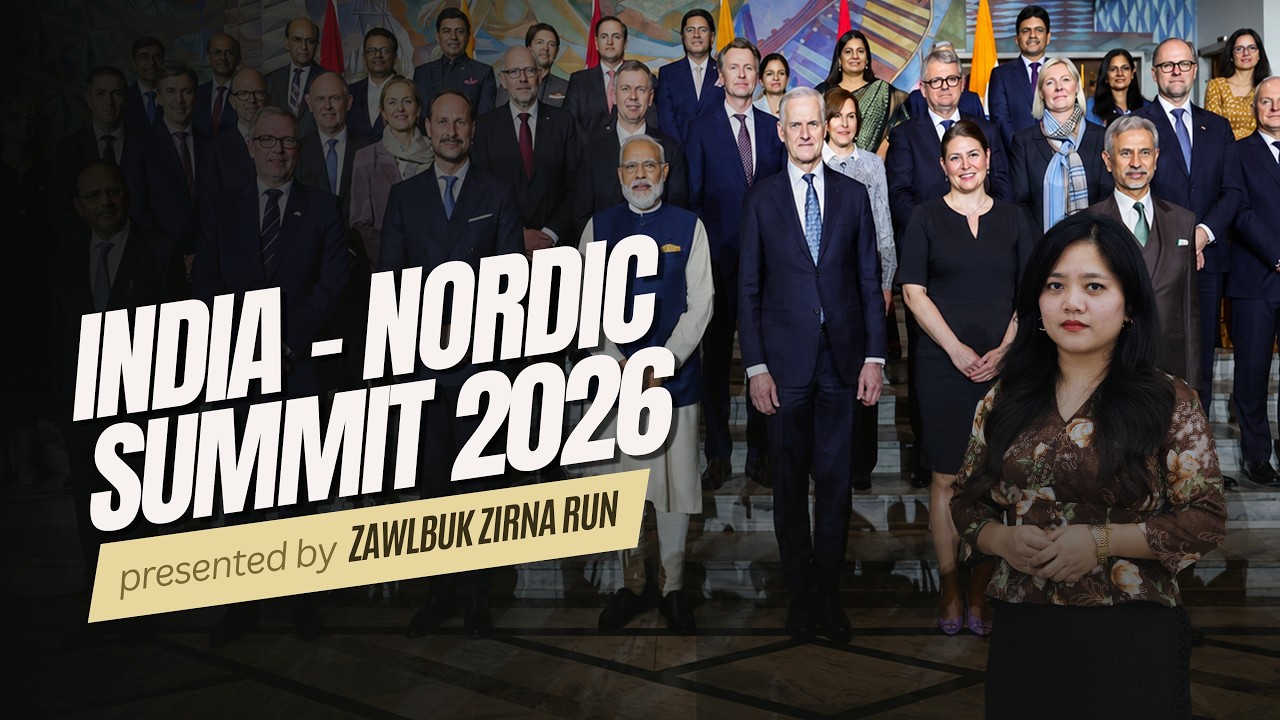 Trending Topic : India - Nordic Summit 2026 || Zawlbuk Zirna Run