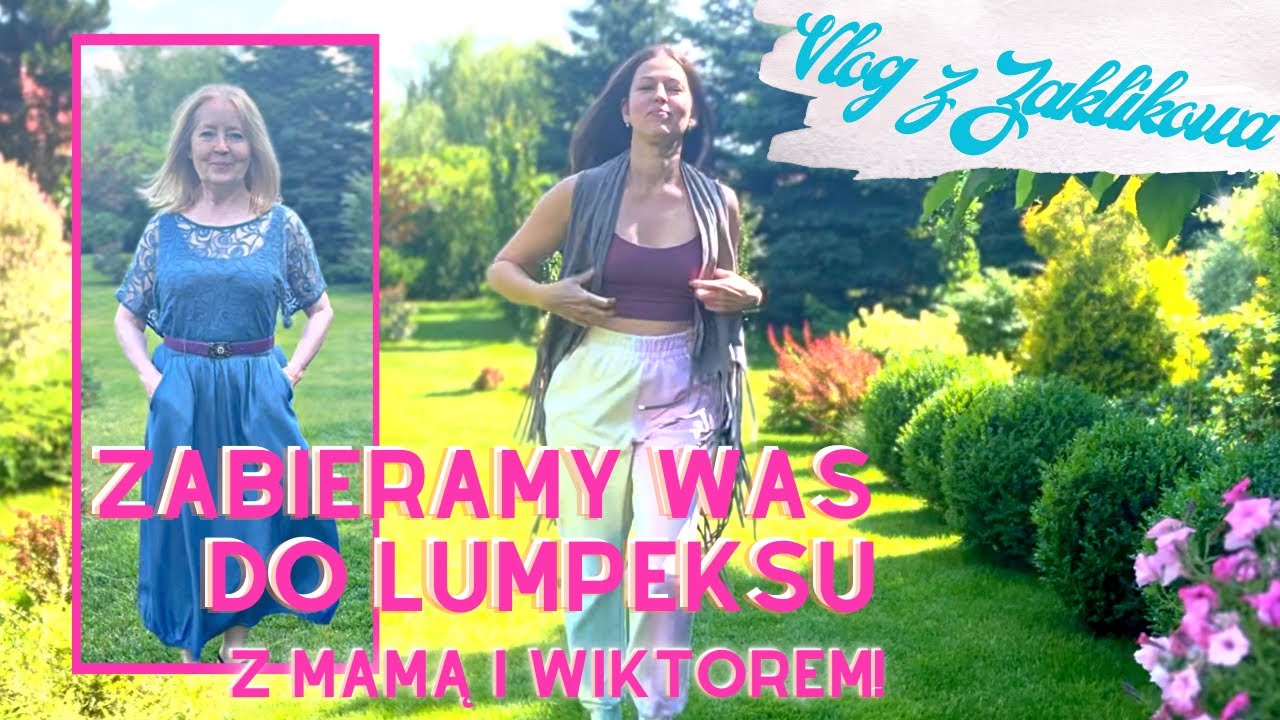 Zabieramy Was do lumpeksu z mamą i Wikiem! Haul i mierzymy z Zaklikowa! Lasy, zalew i wypieki keto!