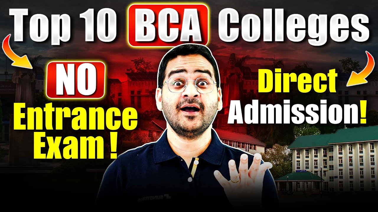💥Top 10 Direct BCA Admission Colleges 2025❌ No Entrance Exam! #bca #bcacourse #bcacolleges #viral