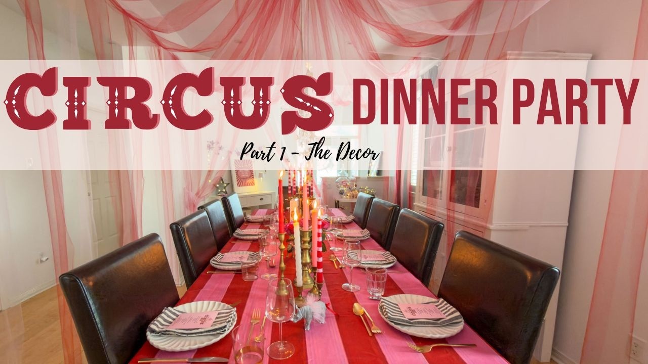 Circus Dinner Party Decor: DIY Tent, Candy Cart & Table Styling (Part I)