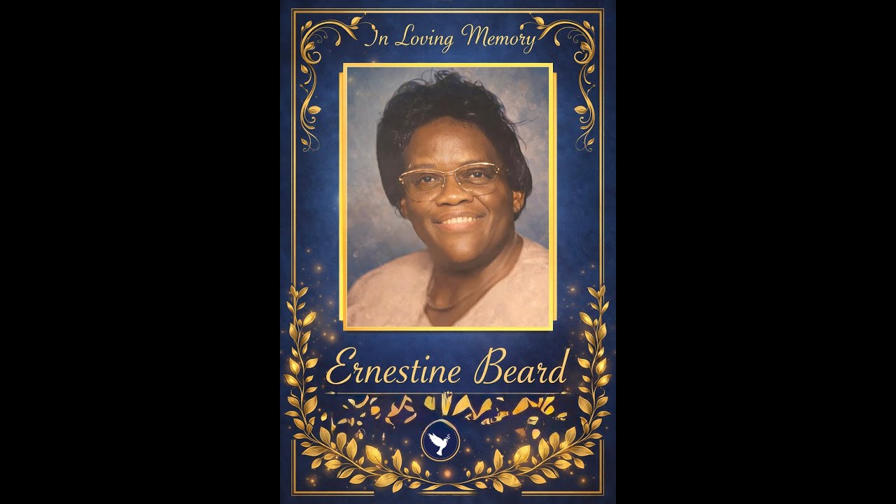 Celebration Of Life For Ms. Ernestine Beard