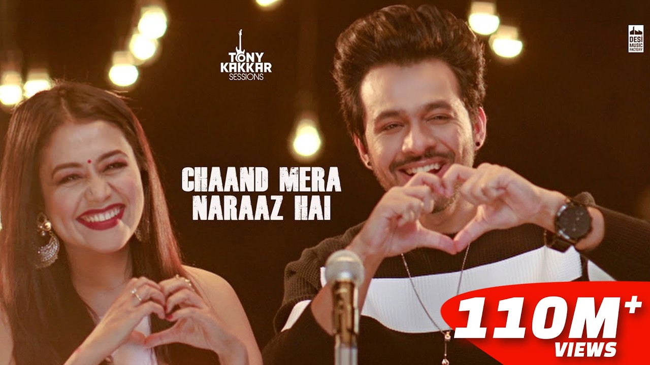 Chaand Mera Naraaz Hai - Tony Kakkar & Neha Kakkar | Tony Kakkar Sessions