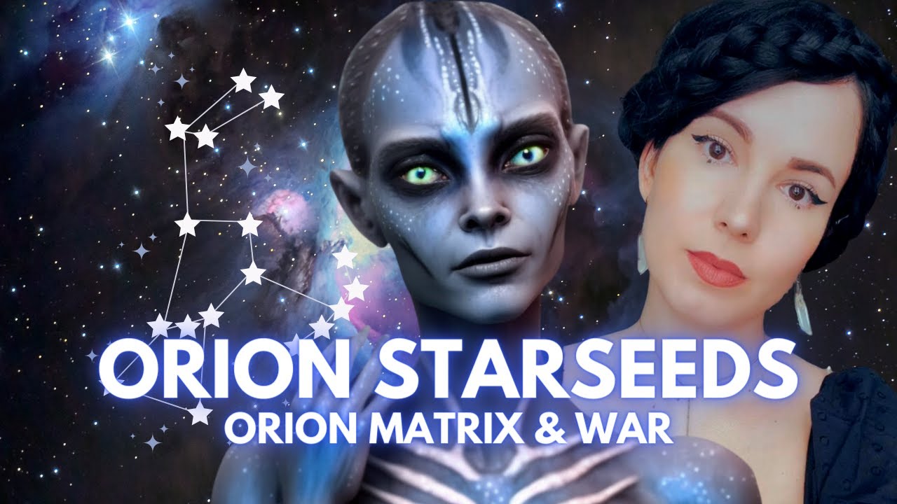 ORION STARSEEDS + Debunking false Info