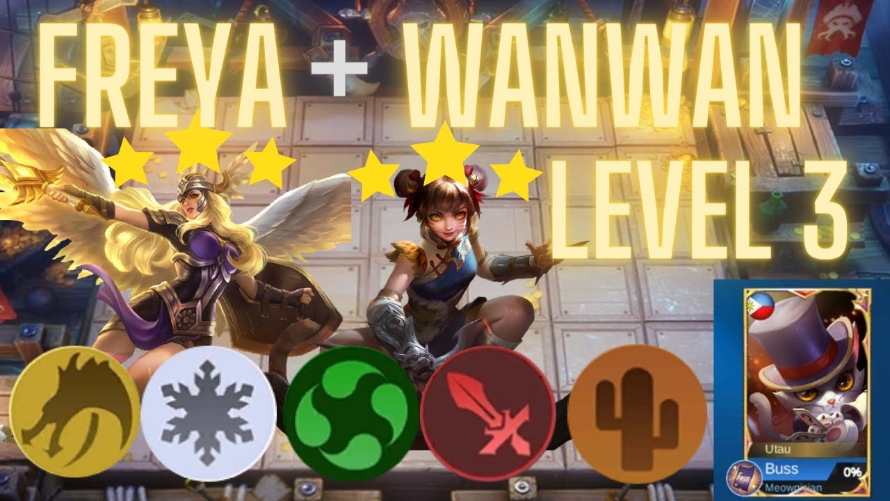 LEVEL 3 FREYA + WANWAN | Dragon Altar Northern Vale Synergy | Magic Chess | MLBB