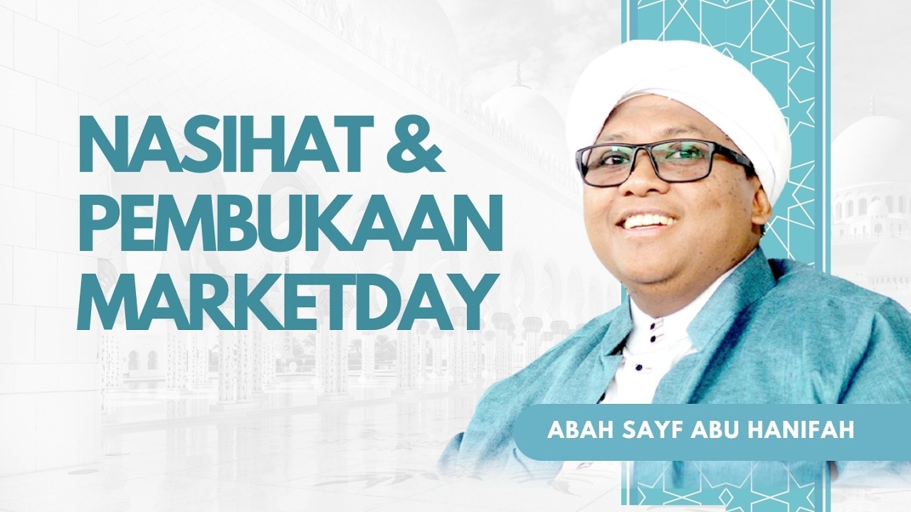 Nasihat & Pembukaan Market Day Banin | Bersama ASAH | 27 Sya'ban 1447 H / 14 Februari 2026 M