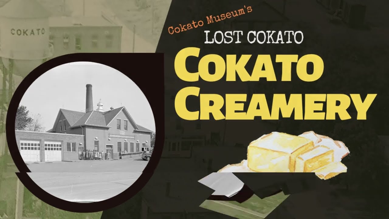 Lost Cokato: Cokato Creamery