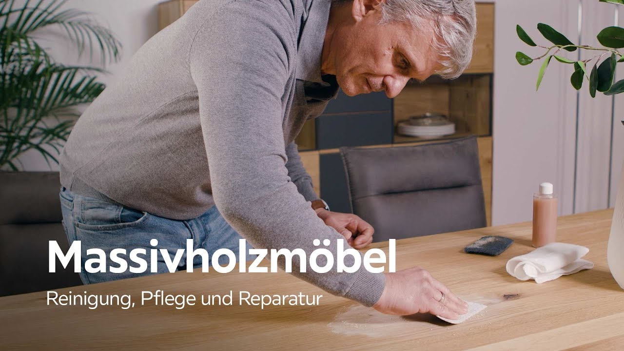Massivholzmöbel: Pflege, Reinigung und Reparatur - XXXLutz