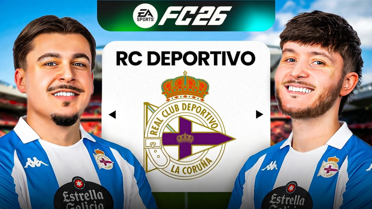 WE REBUILT DEPORTIVO LA CORUNA IN FC 26 CAREER MODE