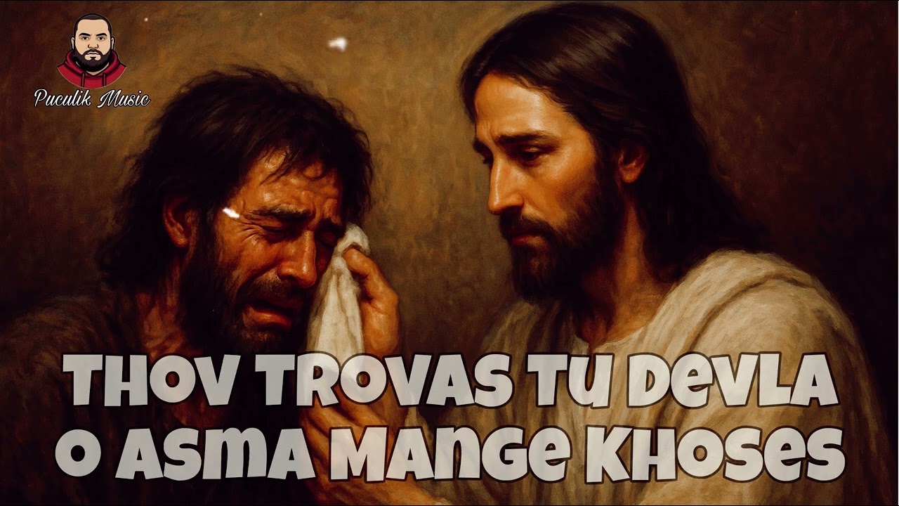 Thov Trovas Tu Devla Premande (Chvála) Puculik Music AI 2025 