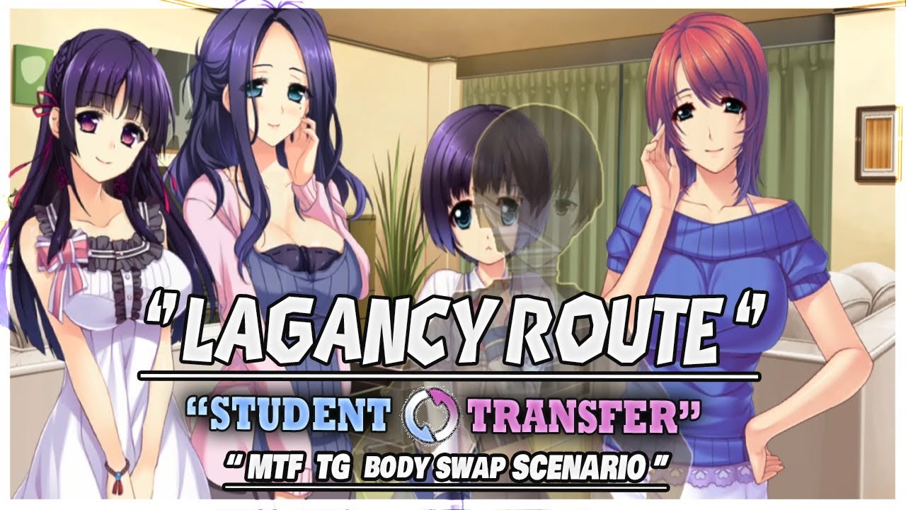 Student Transfer | Lagancy Route Scenario | TG MTF Body Swap | Part 2 | Gameplay #977