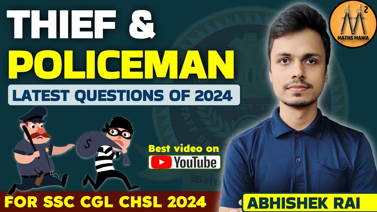 THIEF AND POLICE | TSD | LASTEST QUESTIONS 2024 | ABHISHEK RAI
