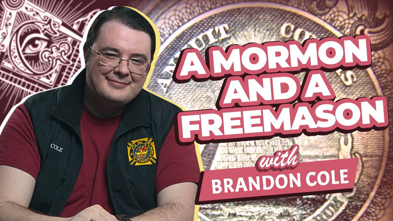 FREEMASON and MORMON?! | with Brandon Cole