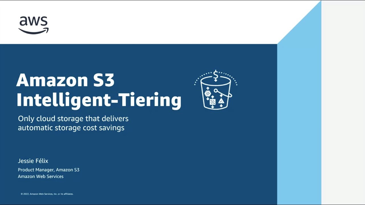 Amazon S3 Intelligent-Tiering Overview