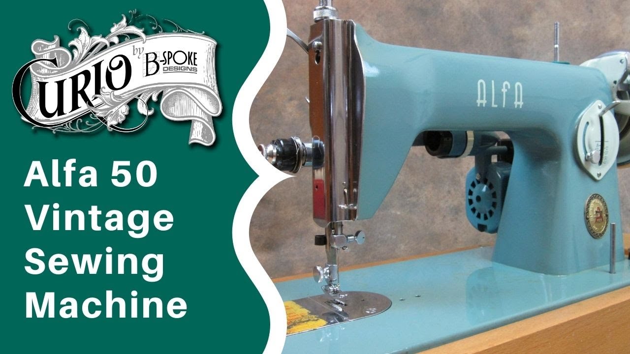 Alfa Model 50 Vintage Sewing Machine - Singer 15 Clone