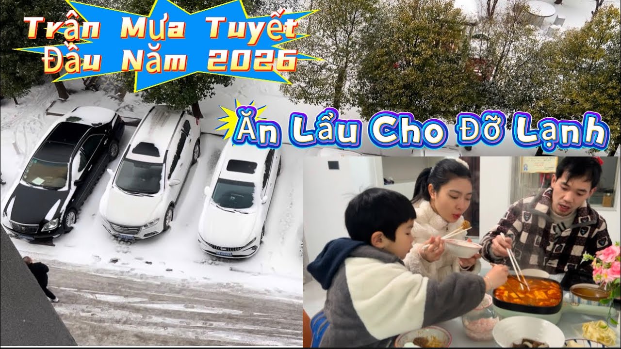 Buổi Sáng Thức Dậy Tuyết Phủ Khắp Trời,Trong Nhà Không Có Máy Sưởi Ấm,Nên Phải Ăn Lẩu Cho Bớt Lạnh 