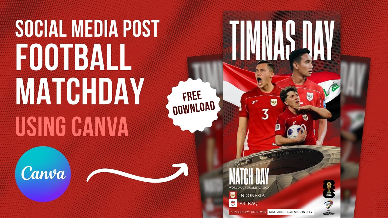 Desain Postingan Football Matchday Timnas Indonesia di Canva | Football Matchday Post Design Canva
