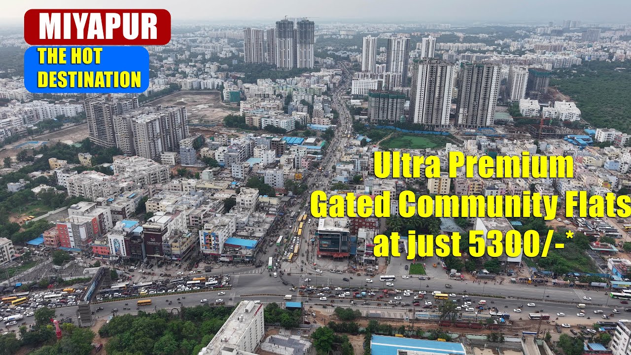 Miyapur - Connectivity and Amenities | Upcoming Ultra Luxury Premium Project in Miyapur