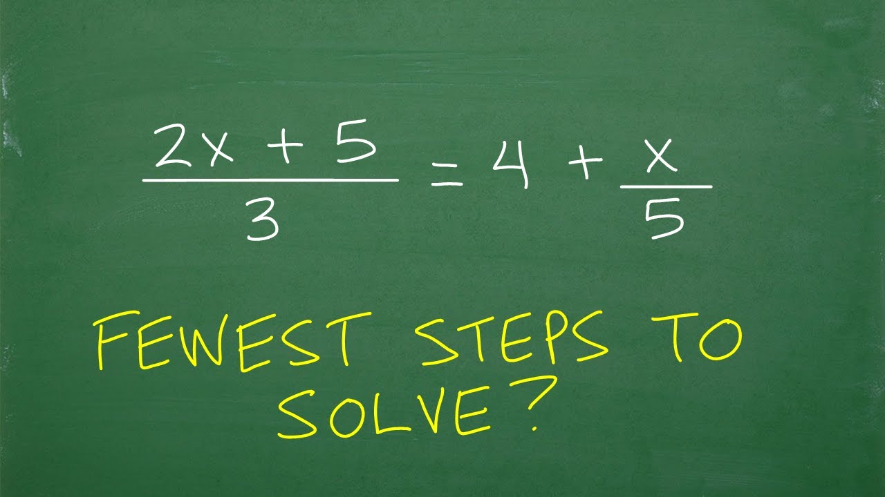 Solve this equation with the fewest STEPS.