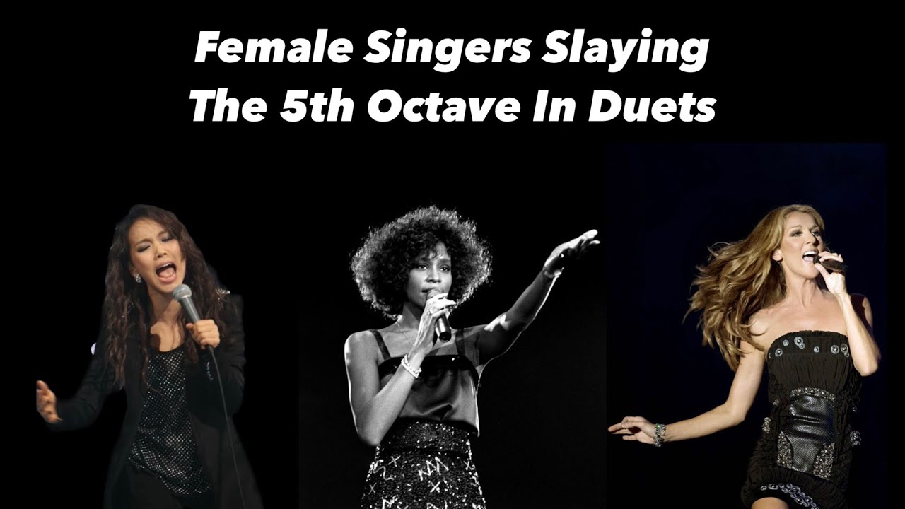 Female Singers Slaying The 5th Octave In Duets