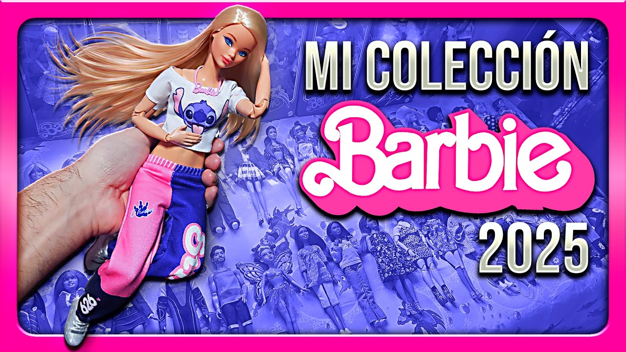 ✨ MI COLECCIÓN BARBIE 2025 🎀 ¡Todas sus etapas! ✨