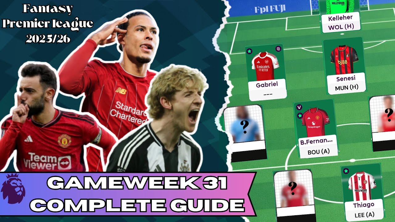 FPL GW31 COMPLETE GUIDE | Blanks, Transfers, Captaincy, Chip, Punts | Fantasy Premier League 2025/26