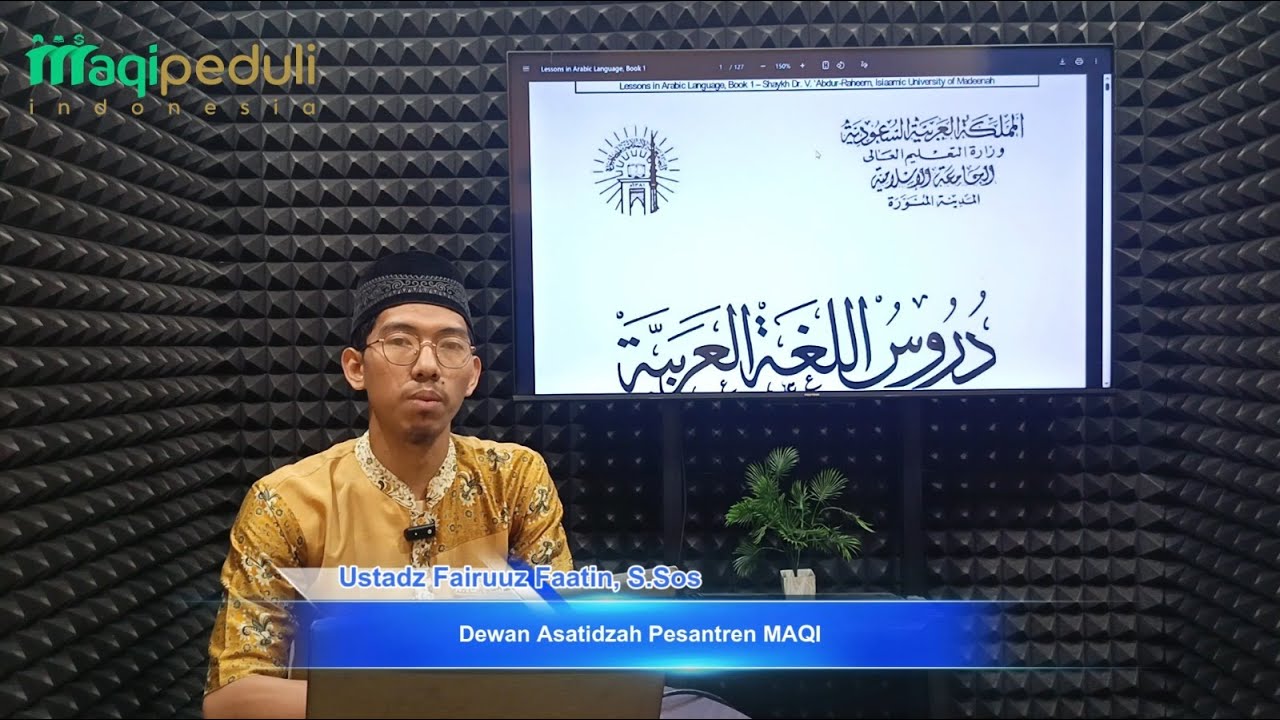 Durusul Lughah Al Arabiyyah Pertemuan ke-1 | Ustadz Fairuuz Faatin, S.Sos