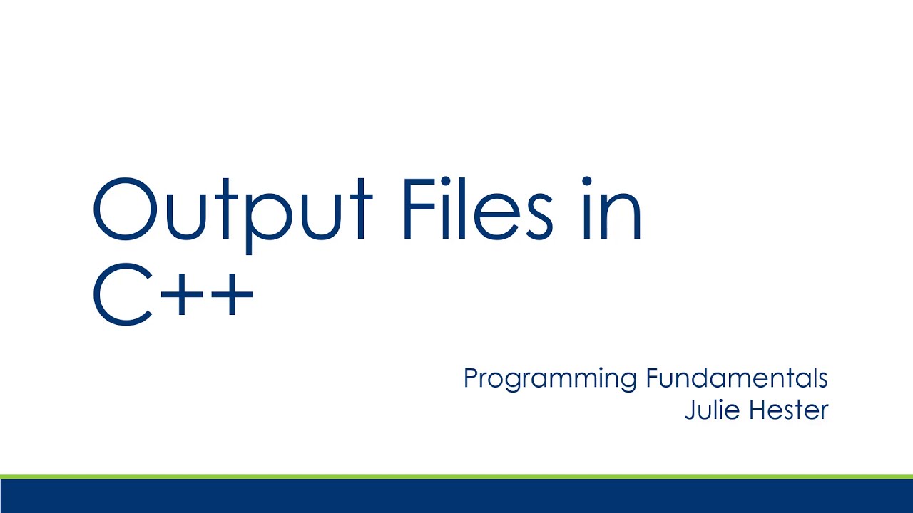 Writing Data to Output Files in C++ Tutorial