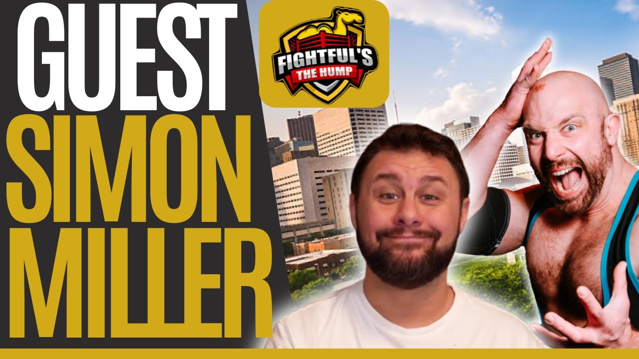 Simon Miller On Fightful! | The Hump 10/15/25 w/ Sean Ross Sapp | Andrade WWE and AEW drama