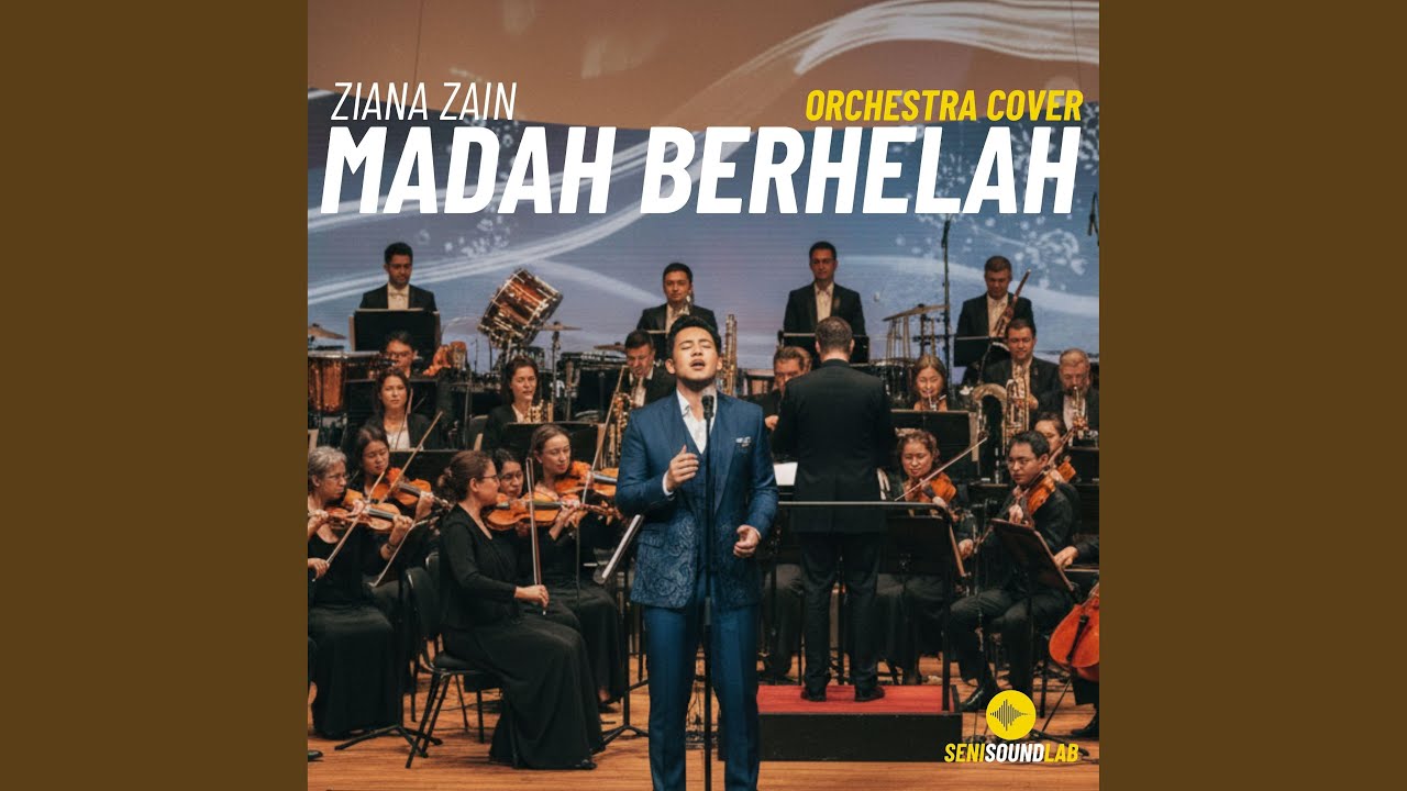 Madah Berhelah (Orchestra)