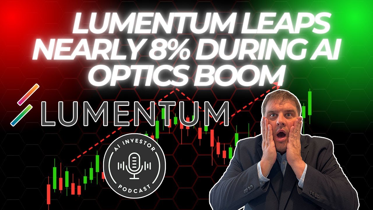 Lumentum Leaps Nearly 8% During AI Optics Boom