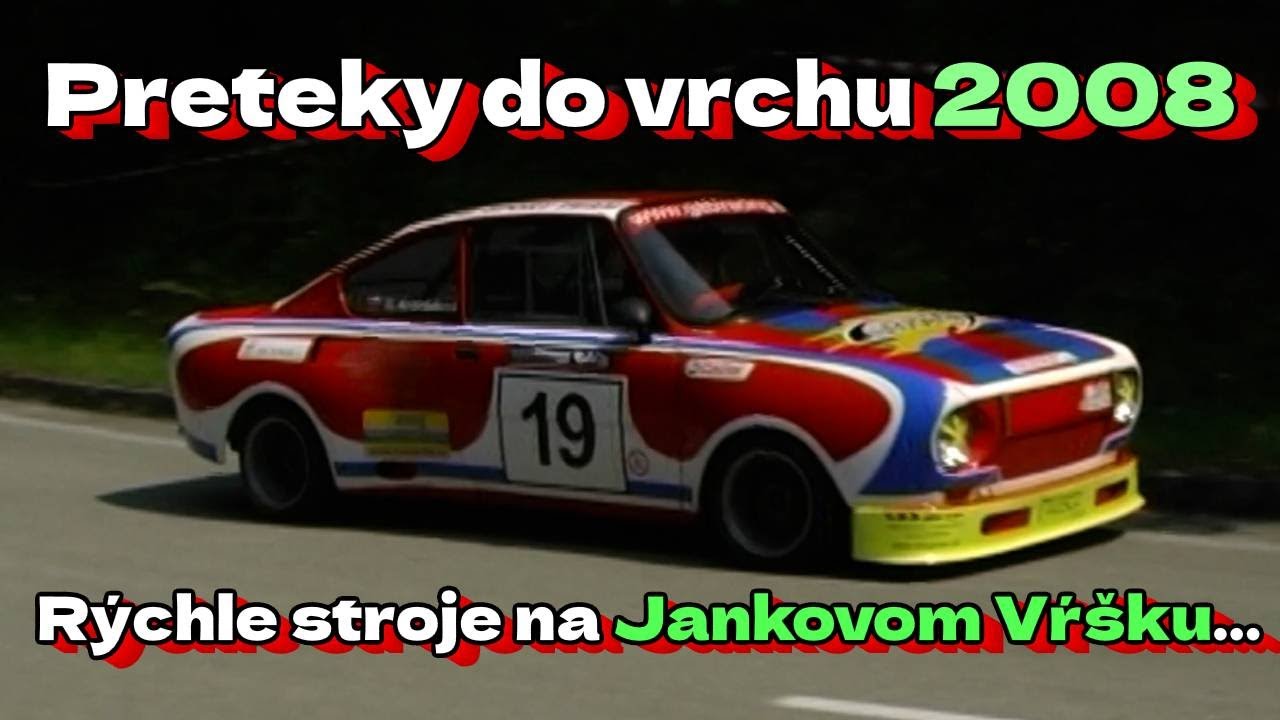 Rýchle stroje na Jankovom vŕšku: Preteky do vrchu 2008!