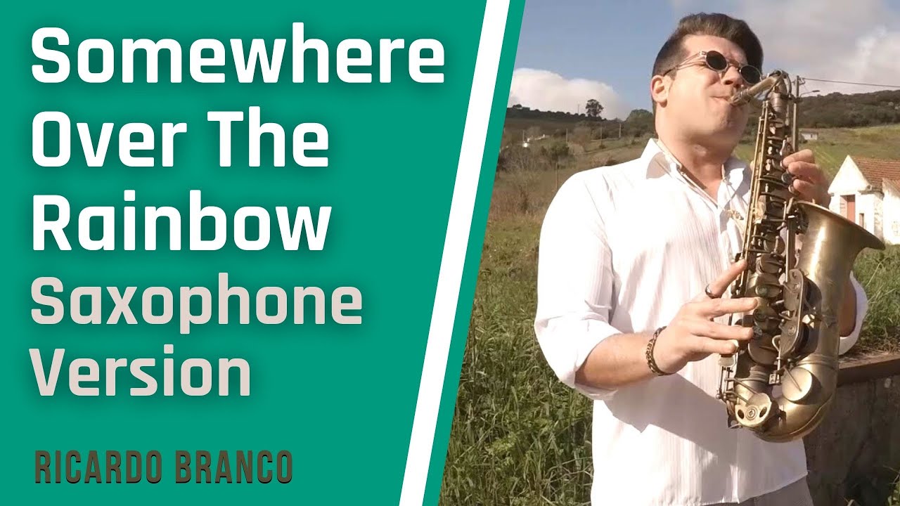 Somewhere Over The Rainbow - Israel Kamakawiwo’ole  - Saxophone Cover [feat. Ricardo Branco]