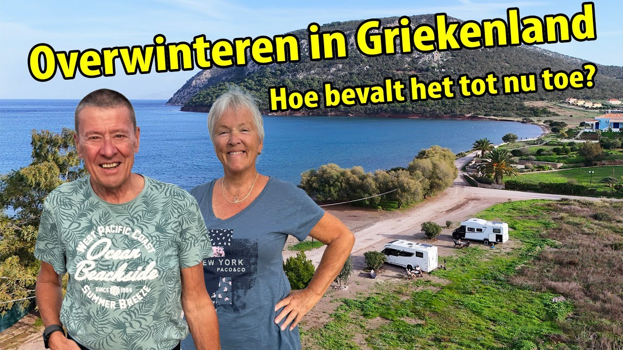 #554 (13) Overwinteren in Griekenland: Hoe bevalt het tot nu toe?