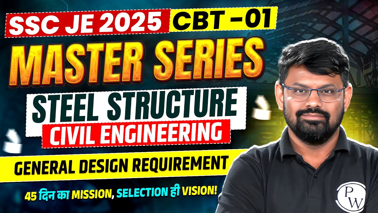 SSC JE 2025 Master Series | Steel Structure | SSC JE Civil Classes 2025 | Steel SSC JE