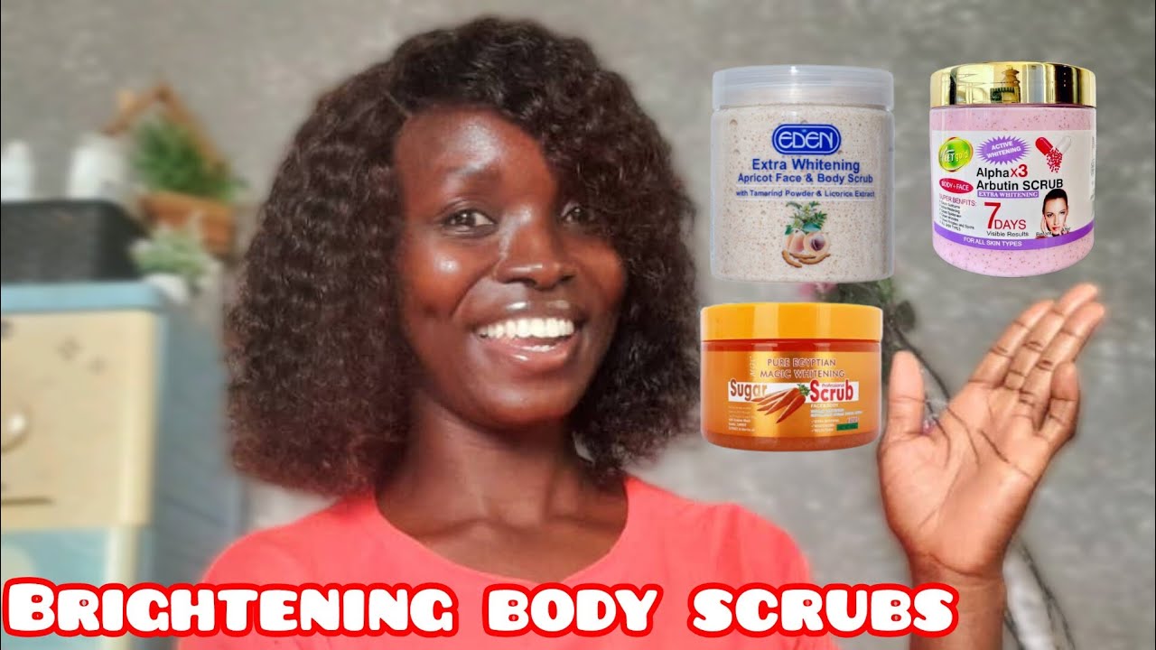 Brightening body scrubs for a glowing skin / dark marks, dark feet dark neck..