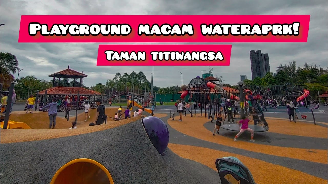 TAMAN TITIWANGSA | FREE PLAYGROUND BOLEH MANDI MCM WATERPARK !! | AILEEN AARA HAPPY